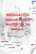 BROGLIACCIO appunti ricerca MASTER 'de Jus antiquo'