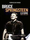 Bruce Springsteen e le donne