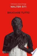 Bruciare tutto