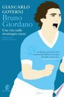 Bruno Giordano. Una vita sulle montagne russe
