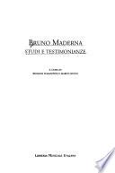Bruno Maderna, studi e testimonianze