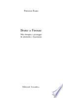 Bruto a Firenze