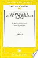 Bruto il Maggiore nella letteratura francese e dintorni