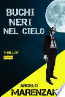 Buchi neri nel cielo