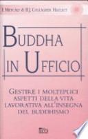 Buddha in ufficio