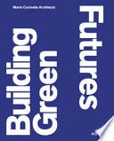 Building Green Futures. Ediz. italiana