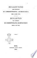 Bulletin de l'Institut de correspondance archeologique