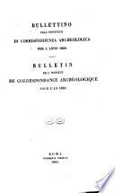 Bullettino dell'Instituto di Corrispondenza Archeologica