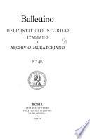 Bullettino dell'Istituto storico italiano per il medio evo e archivio muratoriano