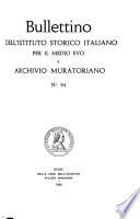 Bullettino dell'Istituto storico italiano per il Medio Evo e archivio muratoriano