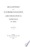 Bullettino della Commissione archeologica comunale di Roma