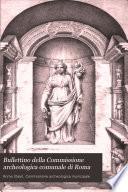 Bullettino della Commissione archeologica comunale di Roma