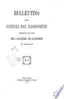 Bullettino della scienza del ragioniere