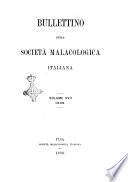 Bullettino della Societa malacologica italiana