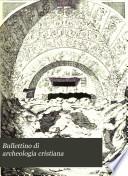 Bullettino di archeologia cristiana