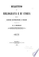 Bullettino di bibliografia e di storia delle science matematiche e fisiche