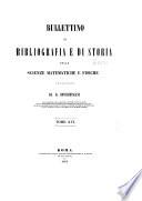 Bullettino di bibliografia e di storia delle science matematiche e fisiche
