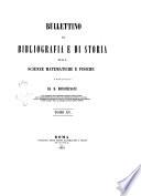 Bullettino di bibliografia e di storia delle scienze matematiche e fisiche