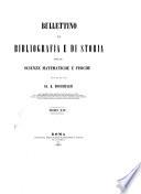 Bullettino di bibliografia e di storia delle scienze matematiche e fisiche