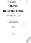 Bullettino di bibliografía e di storia delle scienze matematiche e fisiche
