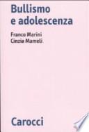 Bullismo e adolescenza