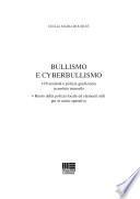 Bullismo e cyberbullismo
