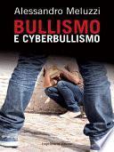Bullismo e cyberbullismo