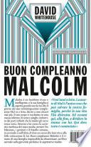 Buon compleanno Malcolm