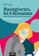 Buongiorno, lei è licenziata