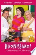 Buonissimo! La grande avventura della cucina italiana