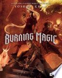 Burning magic