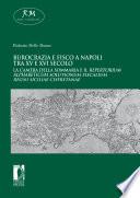 Burocrazia e fisco a Napoli tra XV e XVI secolo. La Camera della Sommaria e il Repertorium alphabeticum solutionum fiscalium Regni Siciliae Cisfretanae