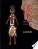 Bush Toys