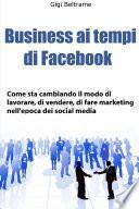 Business ai tempi di Facebook - prima edizione
