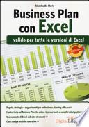 Business Plan con Excel. Valido per tutte le versioni di Excel