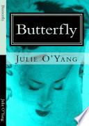 Butterfly - un romanzo di Julie O'Yang
