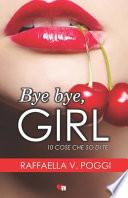 Bye Bye, Girl