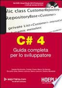 C# 4. Guida completa per lo sviluppatore