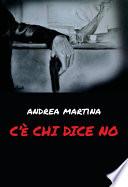 C'è chi dice no