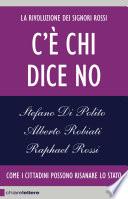 C'è chi dice no