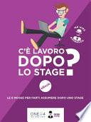 C'è lavoro dopo lo stage?