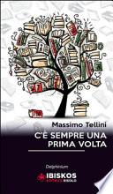 C'è sempre una prima volta