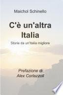 C'è un'altra Italia