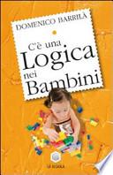 C'è una logica nei bambini