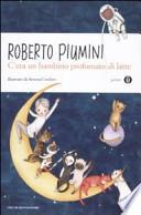 C'era un bambino profumato di latte