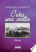 C'era una volta
