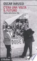 C'era una volta il futuro