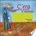 C'era una volta il nonno