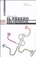 C'era una volta il prezzo del petrolio