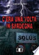 C'era una volta in Sardegna